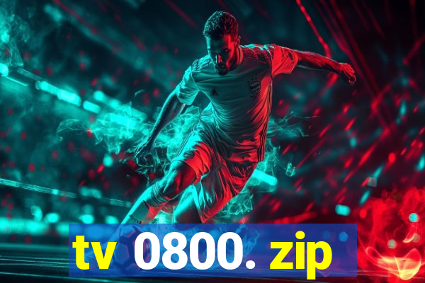 tv 0800. zip